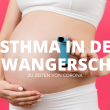 Bosch-Vivatmo-Me-Asthma-Schwangerschaft-Corona-Aktiv-mit-Vivatmo-BoschVivatmo-Lungenerkrankung-Stuttgart-